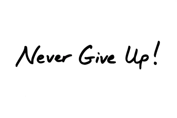Никогда не сдавайся! — стоковое фото