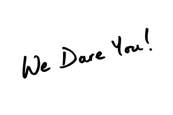 We Dare You! — стоковое фото
