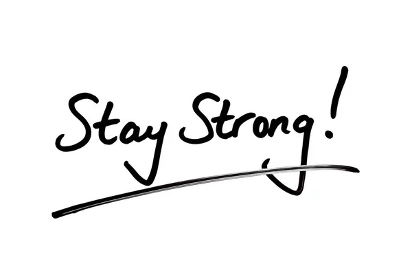 Stay Strong — Stock Photo, Image