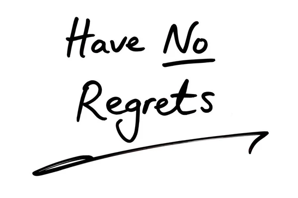 Have No Regrets! — ストック写真