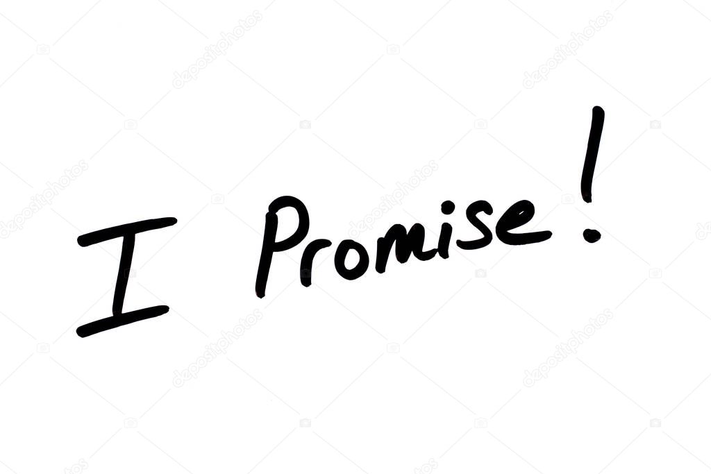 I Promise!