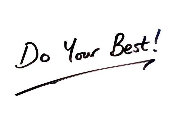 Faça o seu melhor ! — Fotografia de Stock