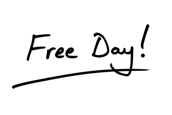 Día libre ! — Foto de Stock