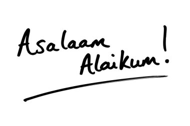 Asalaam Alaikum