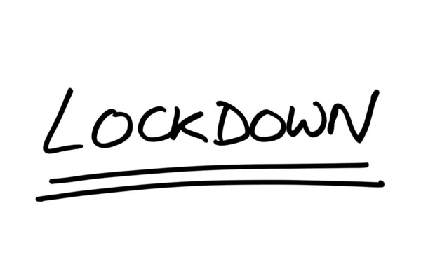 Lockdown Escrito Mão Fundo Branco — Fotografia de Stock