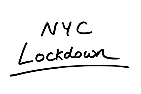 Nyc Lockdown Escrito Mão Fundo Branco — Fotografia de Stock