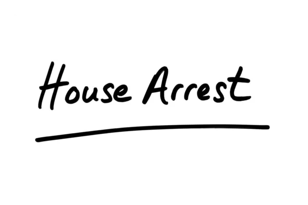 House Arrest Handwritten White Background — Stock Photo, Image