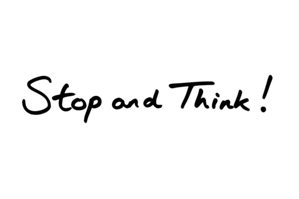 Stop Think Handwritten White Background — Stock Photo, Image