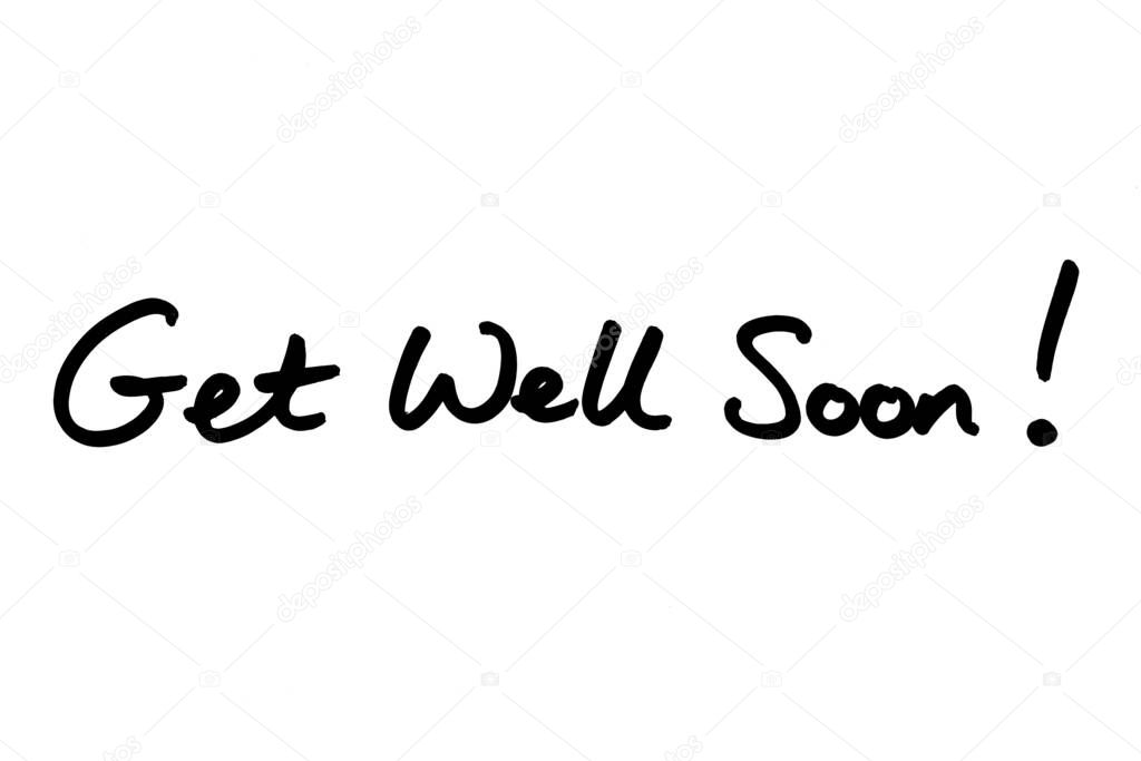 Get Well Soon! handwritten on a white background.