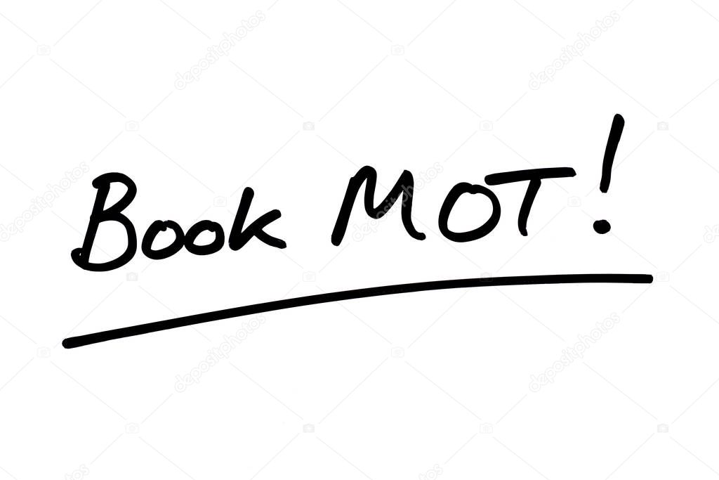 Book MOT! handwritten on a white background.