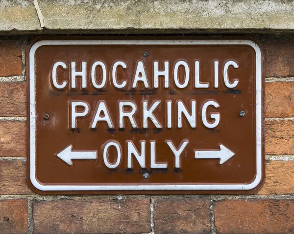 Close Fun Sign Informing People Parking Spaces Chocaholics Only — Stock Photo, Image