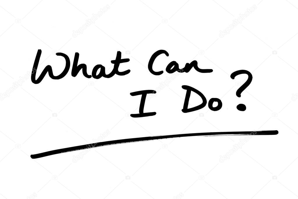 What Can I Do? handwritten on a white background.