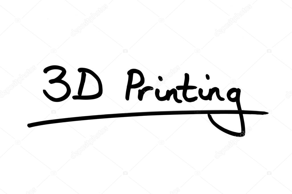 3D Printing handwritten on a white background.