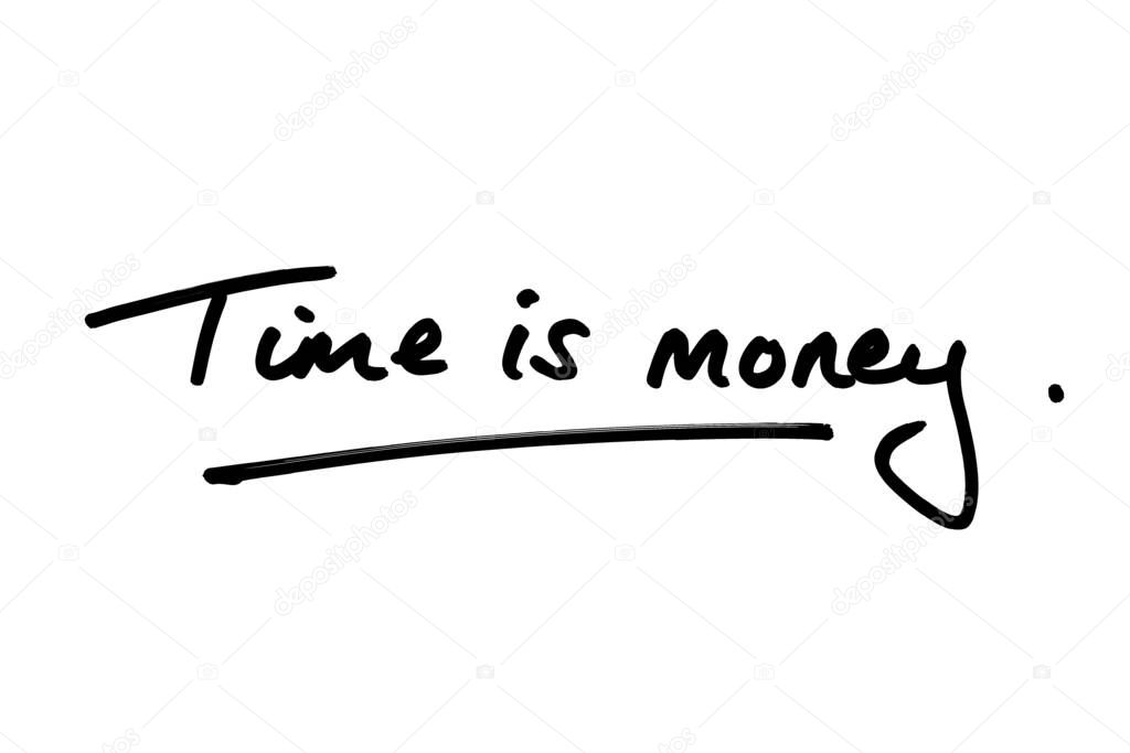 Time is money handwritten on a white background.