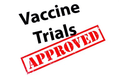 Vaccine Trials heading with a red APPROVED rubber stamp. clipart