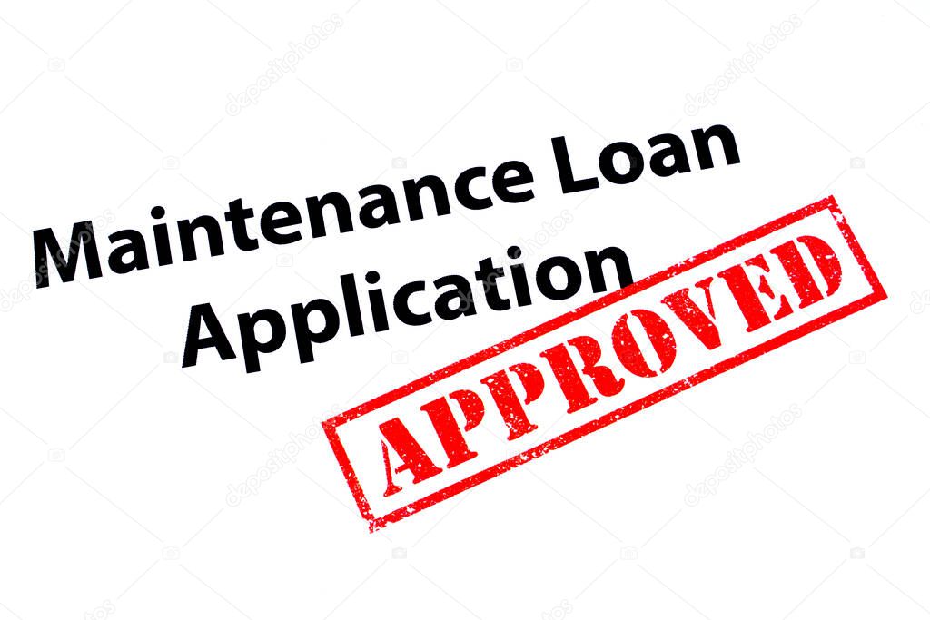 Maintenance Loan Application heading with an APPROVED red rubber stamp.
