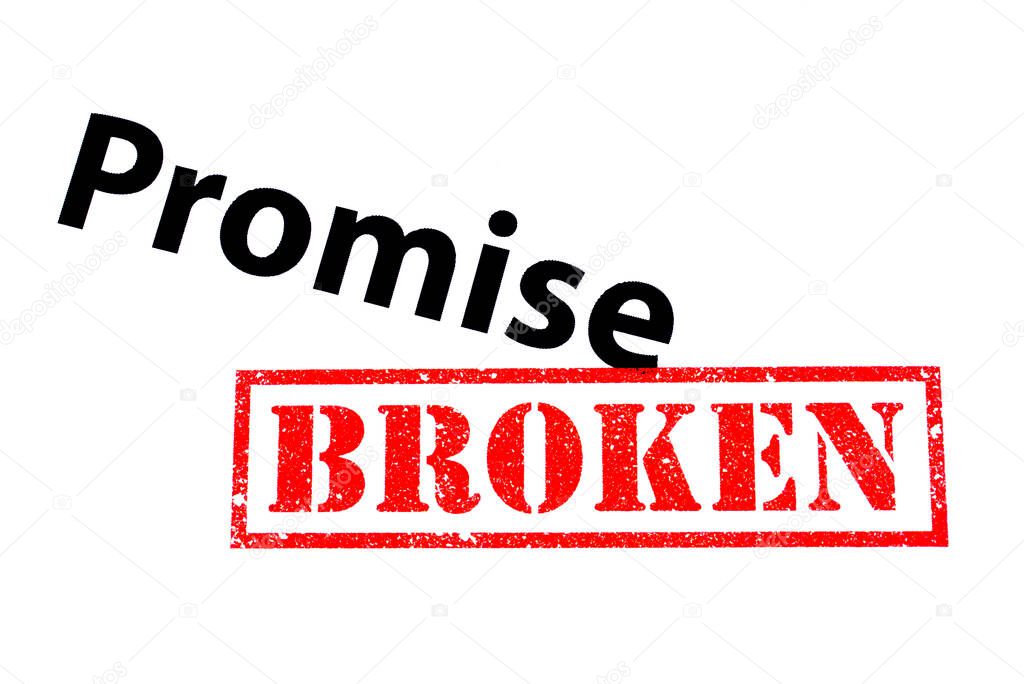 A Promise heading with a red BROKEN rubber stamp.