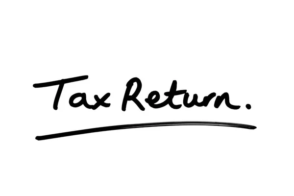 Tax Return Handwritten White Background — Stock Photo, Image