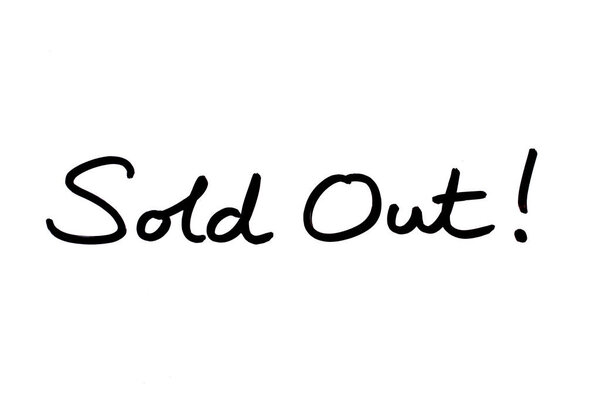 Sold Out! handwritten on a white background.