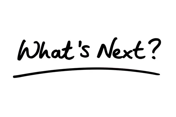 Whats Next Handwritten White Background — Stock Photo, Image