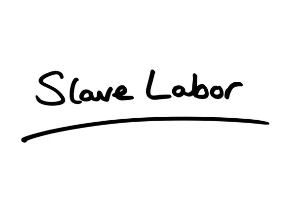 Slave Labor Handskriven Vit Bakgrund — Stockfoto