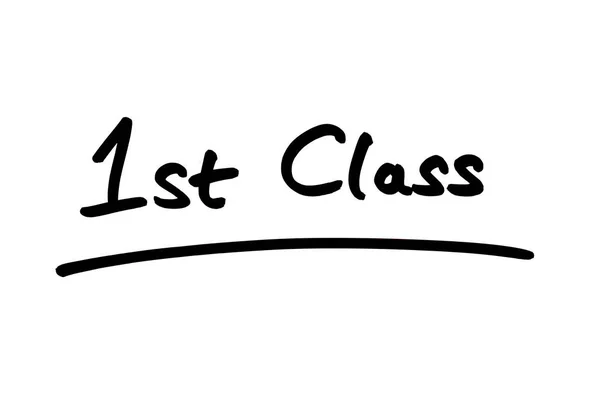Prima Classe Scritta Mano Sfondo Bianco — Foto Stock