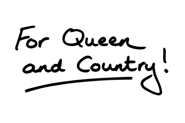 为了女王和国家 白底手写的 — 图库照片