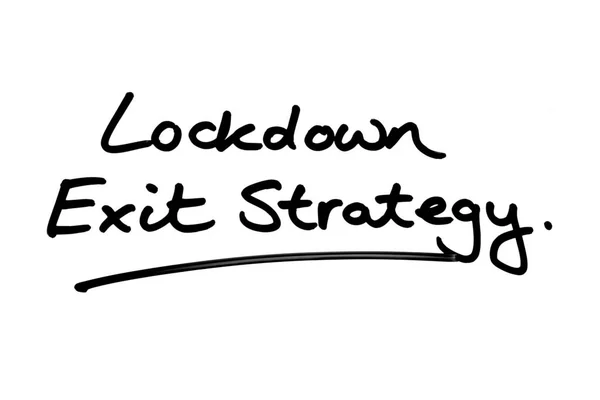 Lockdown Sair Estratégia Escrito Mão Fundo Branco — Fotografia de Stock