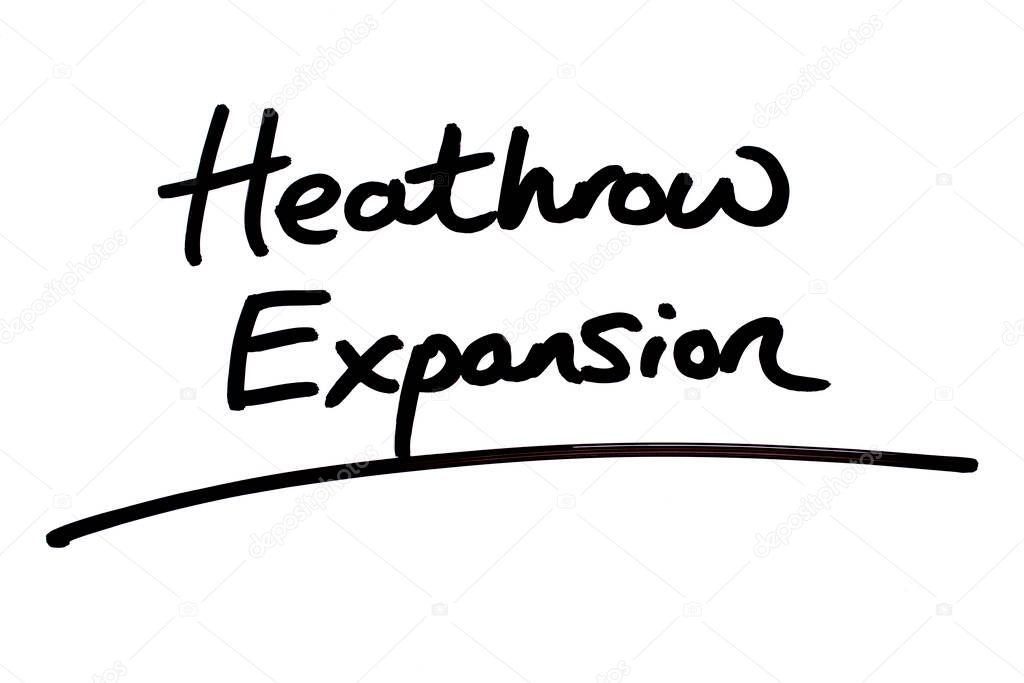Heathrow Expansion handwritten on a white background.