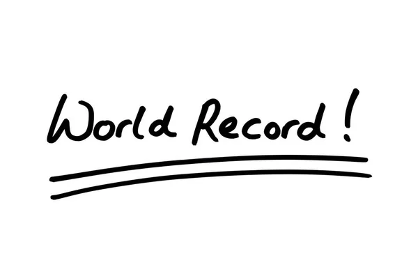 Record Del Mondo Scritto Mano Sfondo Bianco — Foto Stock