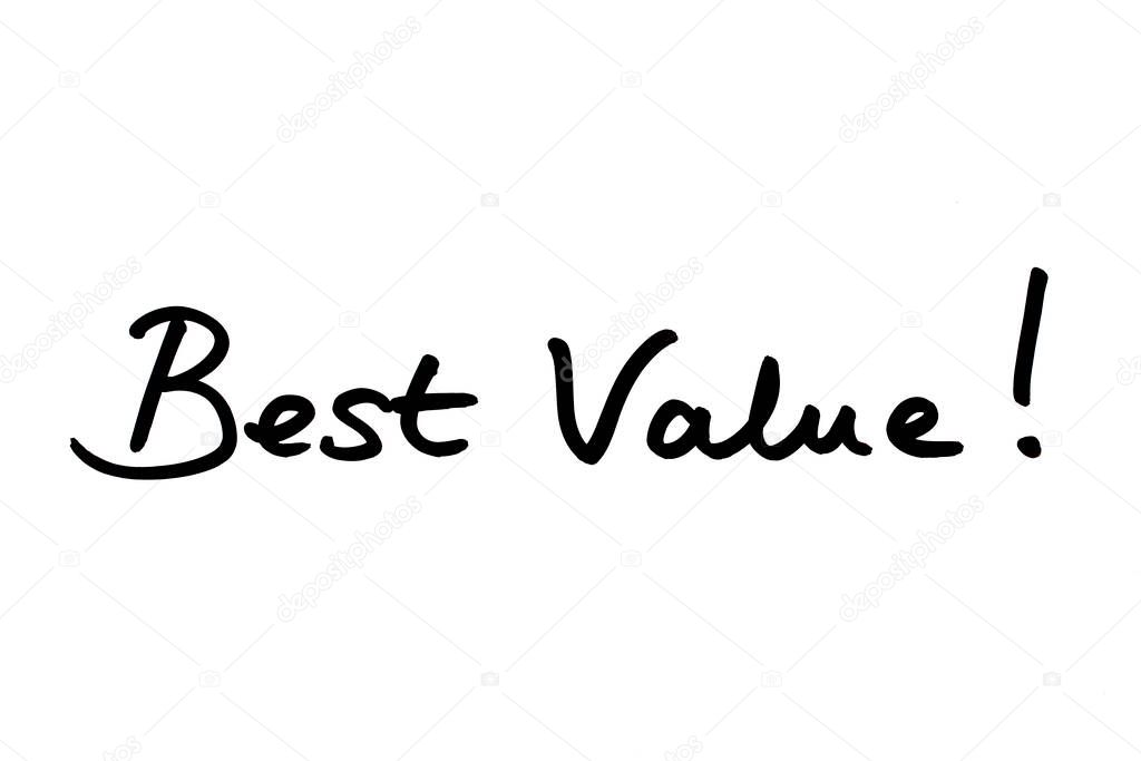 Best Value! handwritten on a white background.