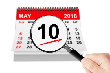Yükseliş günü kavramı. 2018 takvim büyüteç ile 10 Mayıs