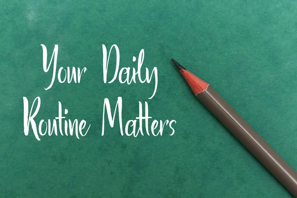 Seu Conceito Daily Routine Matters Para Prática Regularmente Com Lápis — Fotografia de Stock
