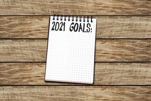 2021 Célok Szöveg Notebook Asztalon Üzleti Motiváció Inspirációs Koncepció — Stock Fotó