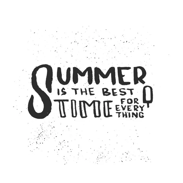Tulisan tangan yang digambar dari sebuah kalimat Musim panas adalah waktu terbaik untuk segalanya . - Stok Vektor