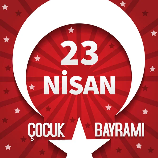 Векторні Ілюстрації Cocuk Baryrami Нісана Переклад Турецька Квітня Національного Суверенітету — стоковий вектор