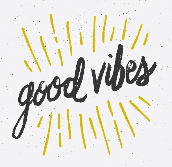 Good Vibes Brush Script Hand Drawn Poster T-shirt Design — Stock Vector