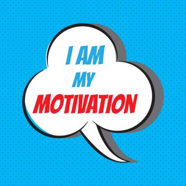Benim motivasyon ben. Motivasyon ve Inspirational Alıntı