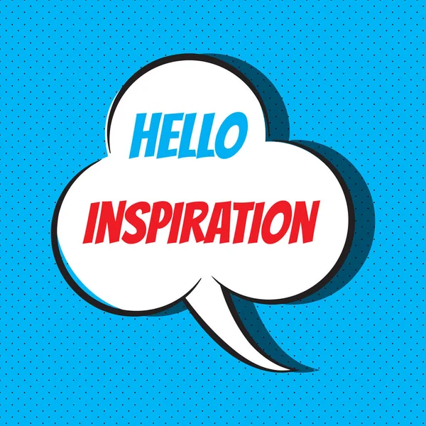 Burbuja de habla cómica con frase Hello inspiration — Vector de stock