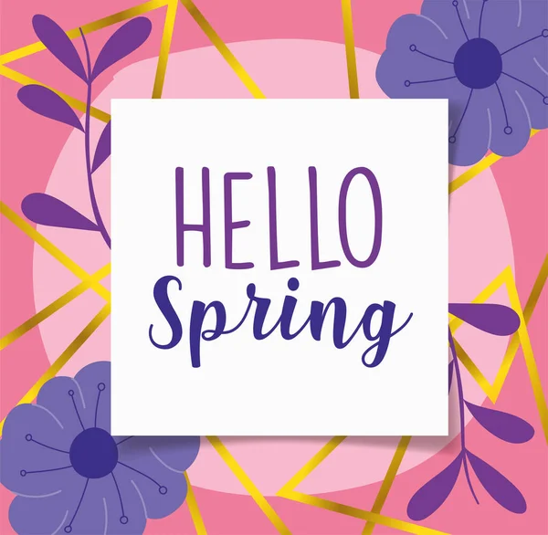 Hello spring, lettering label flowers decoration background — стоковый вектор