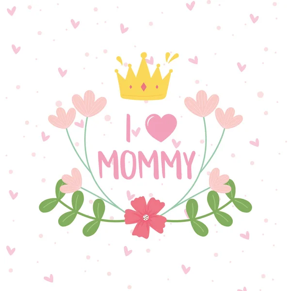 Happy mothers day, crown flowers branches decoration card — Stock Vector