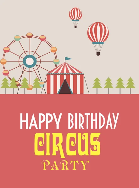 Circus party narozeniny pozvánky nebo blahopřání — Stockový vektor