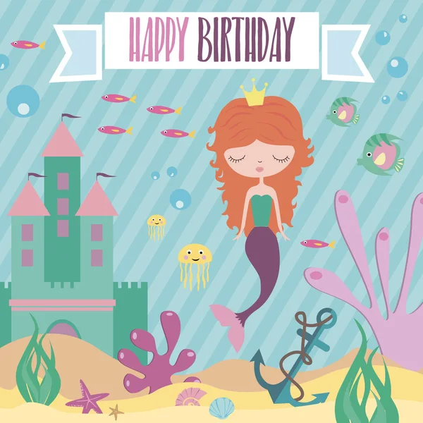Tarjeta de feliz cumpleaños con sirena y vida marina — Vector de stock