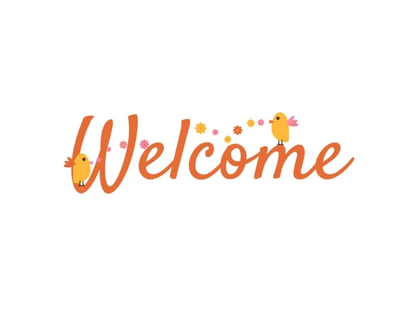 Welcome With Birds and Flowers On White Background — 스톡 벡터