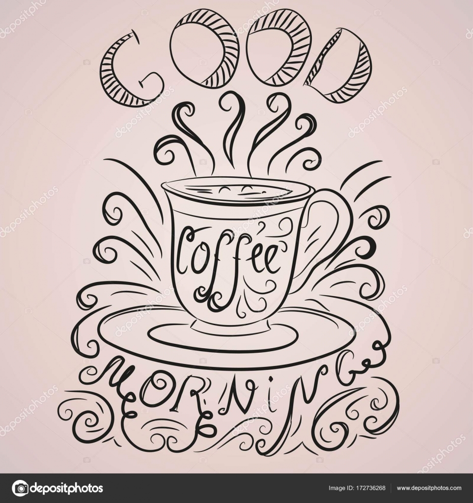 Doodle Cup Of Coffee With The Inscription Good Stock Vector