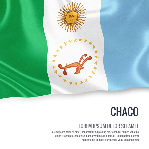 Bandeira do estado argentino Chaco acenando sobre um fundo branco isolado . — Fotografia de Stock