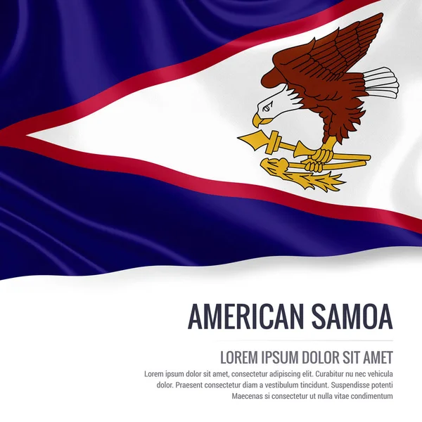 Bandiera Samoa Americane. Bandiera di seta di Samoa Americane che sventola su uno sfondo bianco isolato con l'area di testo bianca per il tuo messaggio pubblicitario. Rendering 3D . — Foto Stock