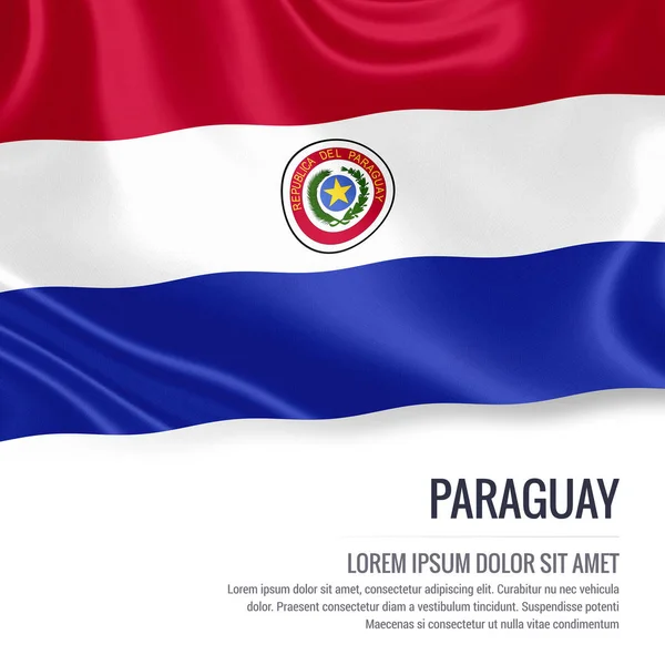パラグアイの旗。パラグアイを振って広告メッセージの白いテキスト領域と分離の白い背景の上の絹のようなフラグは。3 d レンダリング. — ストック写真