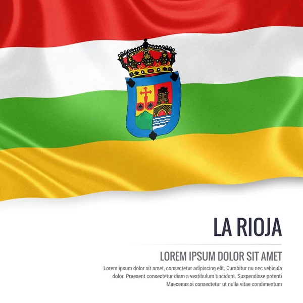 Spanish state La Rioja flag waving on an isolated white background. State name and the text area for your message. 3D rendering. — Stock Photo, Image