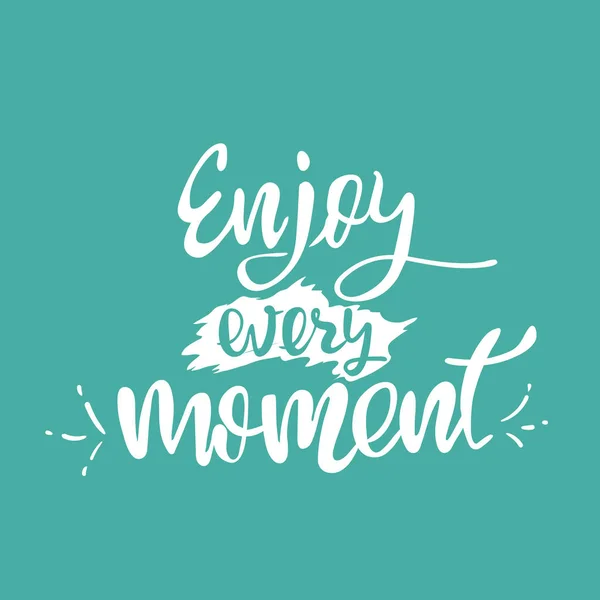 Enjoy every moment. Modern brush calligraphy. Handwritten ink lettering. Hand drawn design elements. — Stock Vector